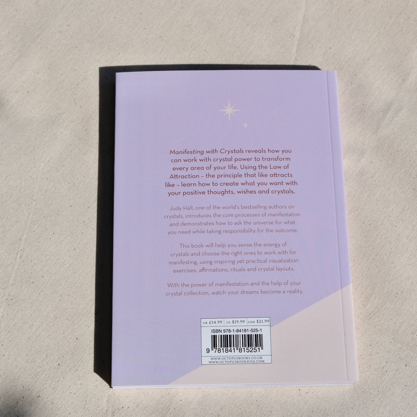 Manifesting with Crystals by Judy Hall.