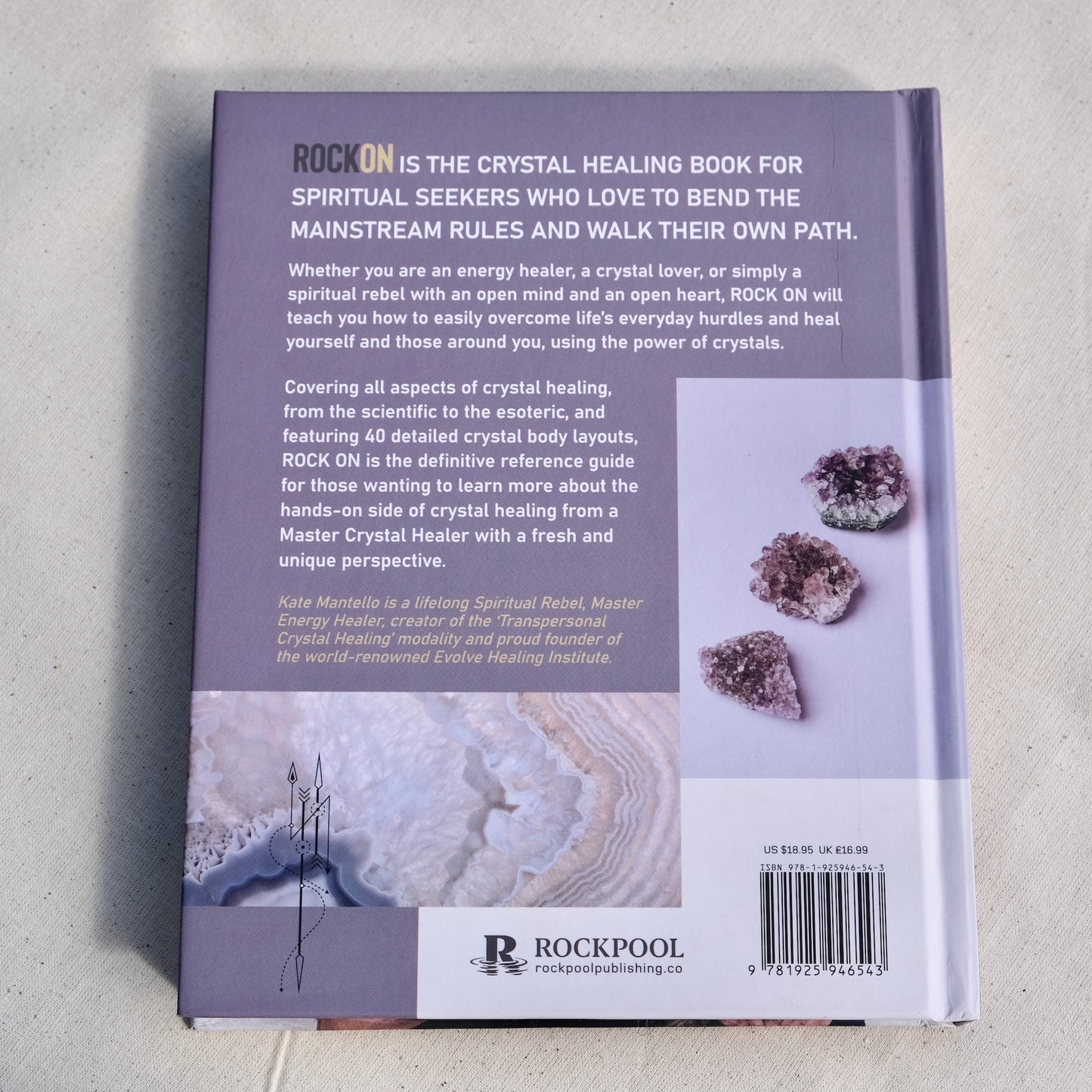 Rock On. The Crystal Healing Handbook for Spiritual Rebels.